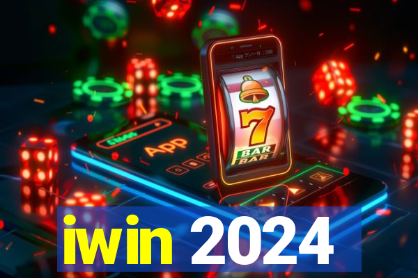 iwin 2024